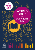 Cartel Día Mundial del Libro y del Derecho de Autor - 23 ABRIL 2019 - UNESCO - WOR